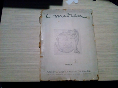 C. MEDREA - Horia Dumitrescu (text) -1944, XVIII p.+16 pl.; tiraj: 500 ex. foto