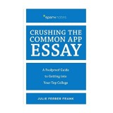 Crushing the Common App Essay