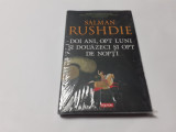 Doi ani, opt luni si douazeci si opt de nopti. - Salman Rushdie-RF5/4, 2015