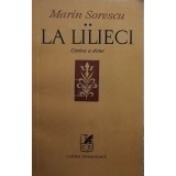 Marin Sorescu - La lilieci, cartea a doua (Editia: 1977)