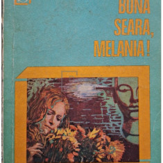 Rodica Ojog-Brașoveanu - Bună seara, Melania! (editia 1975)