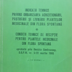Organizarea Achizitionarii Pastrarii Si Livrarii Plantelor Medicinale / 1974
