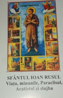 SFANTUL IOAN RUSUL. ,,,/VINDECARE PENTRU CEL .... foto