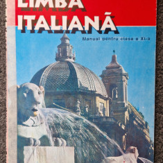 LIMBA ITALIANA Manual pentru clasa a XI-a - Florica Duta