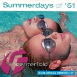 CD Centerfold - Summerdays Of '51, Alabianca Records, Format Single Enh