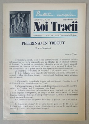NOI TRACII , REVISTA FONDATA DE JOSIF CONSTANTIN DRAGAN , NR.83 , 1981 foto