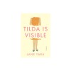 Tilda Is Visible