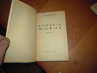 Carte: Romania de la A la Z - I. Constantinescu, Editura Stadion, 1970 foto