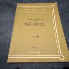 STUDII SI ARTICOLE DE ISTORIE LI - LII 1985