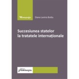 Succesiunea statelor la tratatele internationale - Diana Lavinia Botau