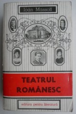 Teatrul romanesc. Privire istorica, vol. II (1860-1880) - Ioan Massoff