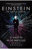 Einstein in timp si spatiu - Samuel Graydon