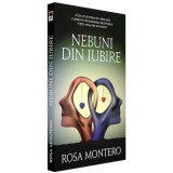 Nebuni din iubire,Rosa Montero, Rao