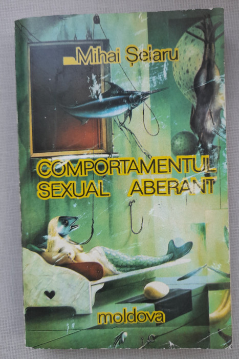 Mihai Selaru - Comportamentul sexual aberant