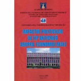 Mihail Dimitriu - Impactul politicilor de tip anticriza asupra economiei reale - 133531