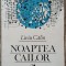 Noaptea cailor - Liviu Calin// dedicatie si semnatura autor