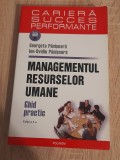 Georgeta Panisoara - Managementul resurselor umane. Ghid practic, Polirom