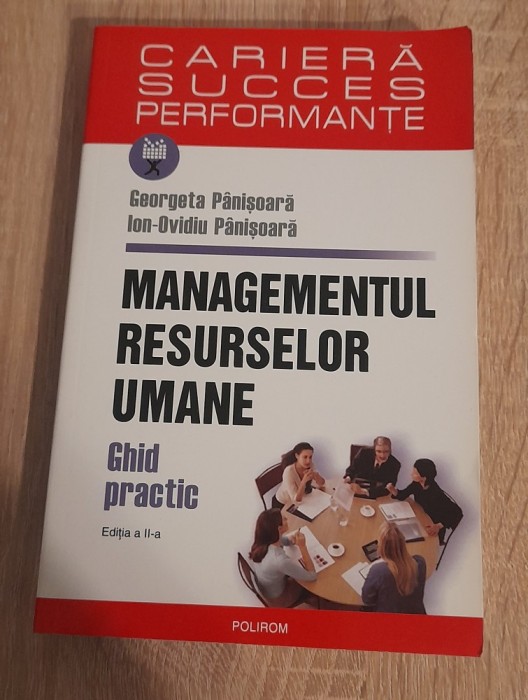 Georgeta Panisoara - Managementul resurselor umane. Ghid practic