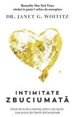 Intimitate zbuciumata - Janet G. Woititz - Pagina de Psihologie