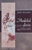 Modelul Divin - Baird T. Spalding, 2017, Herald, 173 pagini, Brosata, Stare Foarte Buna, Spiritualitate