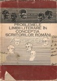 Cumpara ieftin Problemele Limbii Literare In Conceptia Scriitorilor Romani - Gh. Bulgar