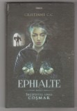 bnk ant Cristinne C.C. - Ephialte .Partea 1 ( SF &amp; Fantasy )