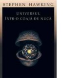 Universul intr-o coaja de nuca - Stephen Hawking