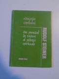 EDUCATIA COPILULUI DIN PUNCTUL DE VEDERE AL STIINTEI SPIRITUALE de RUDOLF STEINER , 1994