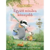 Egy&uuml;tt minden k&ouml;nnyebb! - Stefanie Dahle
