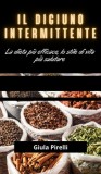 Il digiuno intermittente: La dieta pi