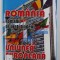 ROMANIA . ROMANII DE PRETUTINDENI SI UNIUNEA EUROPEANA - SEMNAREA TRATATULUI DE ADERARE - LUXEMBURG , 25 APRILIE 2005 , MARTURII , STUDII SI COORDONAR