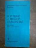 O istorie a muzicii universale- Christian Friedrich Daniel Schubart