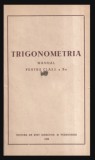 Trigonometria Manual pentru clasa a X-a 1958 trad. din rusa