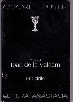 AS - COMORILE PUSTIEI - CUVIOSUL IOAN DE LA VALAAM, FERICIRILE foto