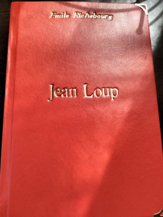 Jean Loup - Emile Richebourg