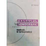 Calculul nomografic in practica medicala si farmaceutica - 1966 - ST. Velea (@B5)
