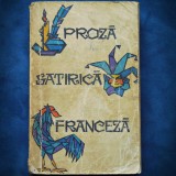 PROZA SATIRICA FRANCEZA