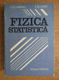 L. D. Landau - Fizica statistica