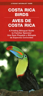 Costa Rica Birds (Bilingual): A Folding Pocket Guide to Familiar Species foto