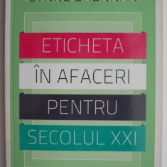 Eticheta in afaceri pentru secolul XXI – Lynne Brennan