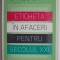 Eticheta in afaceri pentru secolul XXI &ndash; Lynne Brennan