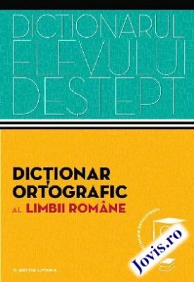 Dicționar ortografic al limbii rom&amp;acirc;ne foto