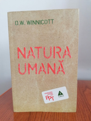 D. W. Winnicott, Natura umană foto