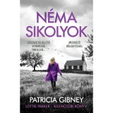 N&eacute;ma sikolyok - Lottie Parker 9. - Patricia Gibney