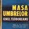 HST C4143N Masa umbrelor de Ionel Teodoreanu 1935