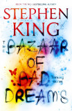 The Bazaar of Bad Dreams | Stephen King, Hodder &amp; Stoughton Ltd