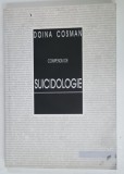 COMPENDIU DE SUICIDOLOGIE de DOINA COSMAN , 2008