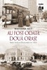 Au fost odata doua orase. New York si Bucuresti la 1900 &ndash; Mariana Net. Carte Istorie