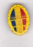 Bnk ins Insigna AFR 30 ani 1958-1988, Romania de la 1950