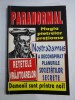 Paranormal, Magia Pietrelor Pretioase, Nostradamus, Societati Secrete, Demonii - Bucuresti 1996, 159 pagini